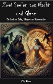 Zwei Seelen aus Nacht und Glanz (eBook, ePUB)