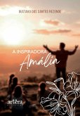 A Inspiradora Amália (eBook, ePUB)