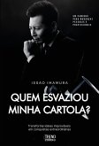 Quem esvaziou minha cartola? (eBook, ePUB)