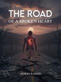 The Rode of a Broken Heart (eBook, ePUB)