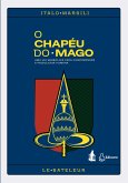 O chapéu do mago (eBook, ePUB) O chapéu do mago (eBook, ePUB)