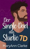 Der Single-Dad aus Studio 7D (eBook, ePUB)