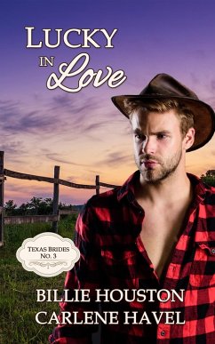 Cover Lucky in Love (Texas Brides) (eBook, ePUB)