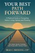 Your Best Path Forward: A Practical... - Bild 1