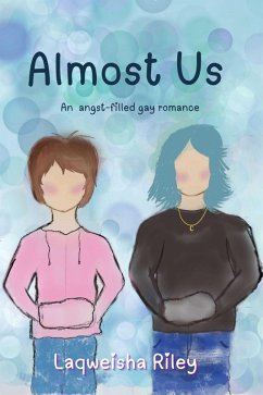 Almost Us (eBook, ePUB) - Riley, Laqweisha