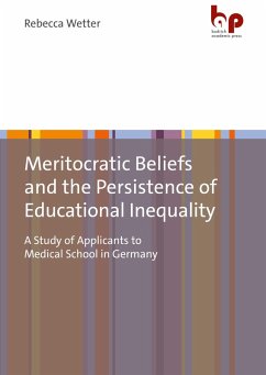 Cover Meritocratic Beliefs and the Persistence of Educational Inequality (eBook, PDF)