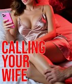 Calling Your Wife (eBook, ePUB)