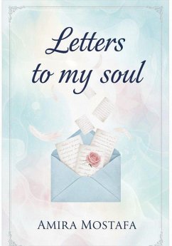 Cover Letters to my soul (eBook, ePUB)