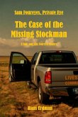 Sam Foureyes, Private Eye: The Case of the Missing Stockman (Sam and Allie Foureyes Mysteries, #2) (eBook, ePUB)