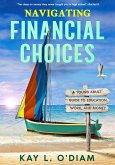 Navigating Financial Choices (eBook, ePUB)