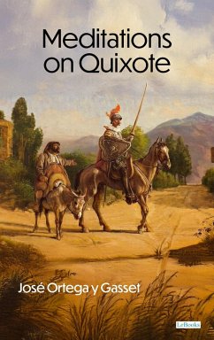 Meditations on Quixote (eBook, ePUB) - Gasset, José Ortega Y