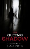 The Queen's Shadow (eBook, ePUB)
