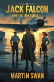 Jack Falcon and The Iron Comet (eBook, ePUB)