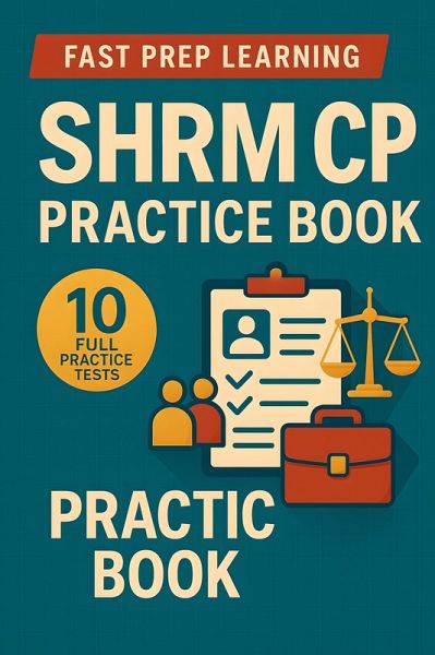 SHRM CP Practice Book (eBook, ePUB) SHRM CP Practice Book (eBook, ePUB)
