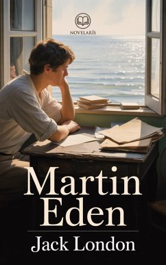 Martin Eden - Jack London (eBook, ePUB) - London, Jack