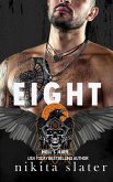 Eight (Hell's Jury MC, #6) (eBook, ePUB) Eight (Hell's Jury MC, #6) (eBook, ePUB)