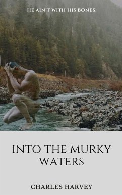 Cover Into the Murky Waters (eBook, ePUB)