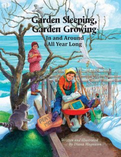 Garden Sleeping, Garden Growing (eBook, ePUB) - Magnuson, Diana