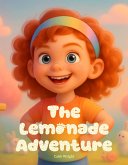 The Lemonade Adventure (eBook, ePUB)