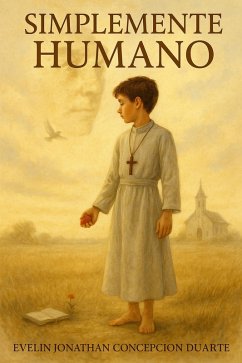 Simplemente humano (eBook, ePUB) - Duarte, Evelin Jonathan Concepcion