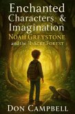 Noah Greystone & the 31-Acre Forest (eBook, ePUB)
