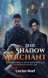 The Shadow Merchant: A Reborn... - Bild 1