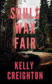 Souls Wax Fair (eBook, ePUB)