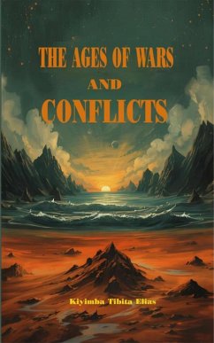 Cover The Ages of Wars and Conflicts (eBook, ePUB)