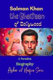 Salman Khan the Bhaijaan of Bollywood (eBook, ePUB)