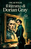 Oscar Wilde - Il Ritratto di Dorian Gray (eBook, ePUB)