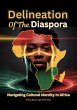 Delineation Of The Diaspora: Navigating... - Bild 1