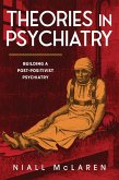 Theories in Psychiatry (eBook, ePUB)