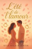 L'été de l'amour (eBook, ePUB)