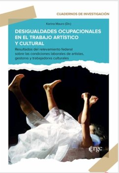 Cover Desigualdades ocupacionales en el trabajo artístico y cultural (eBook, PDF)