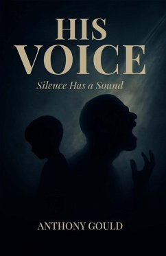 Cover His Voice: Silence has a Sound (eBook, ePUB)