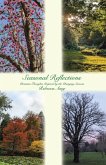 Seasonal Reflections: Christian Thoughts Inspired by the Changing Seasons (eBook, ePUB)