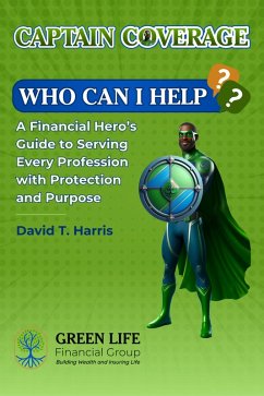 Cover Captain Coverage Who Can I Help (eBook, ePUB)