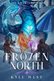 The Frozen North (All in Charisma, #2) (eBook, ePUB)