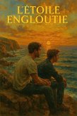 L'Étoile Engloutie (eBook, ePUB) L'Étoile Engloutie (eBook, ePUB)