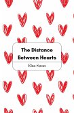 The Distance Between Hearts (eBook, ePUB)