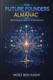 The Future Founders Almanac (eBook, ePUB)