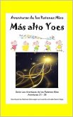 Más alto Yoes (Aventuras de los Ratones Miso, #6) (eBook, ePUB)