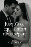 Jusqu'à ce que la mort nous sépare (eBook, ePUB)