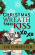 Christmas Wreath Xmas Kiss (eBook, ePUB) - Bild 1