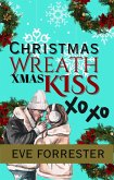 Christmas Wreath Xmas Kiss (eBook, ePUB)