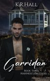 Marinescu Brothers: Garridan (The Marinescu Brothers, #3) (eBook, ePUB)