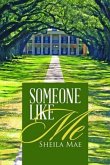Someone Like Me (eBook, ePUB)