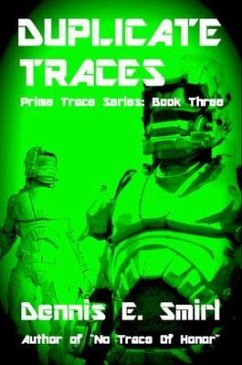 Duplicate Traces (eBook, ePUB) - Smirl, Dennis E