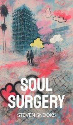Cover Soul Surgery (eBook, ePUB)