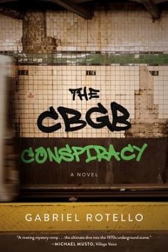 The CBGB Conspiracy (eBook, ePUB)